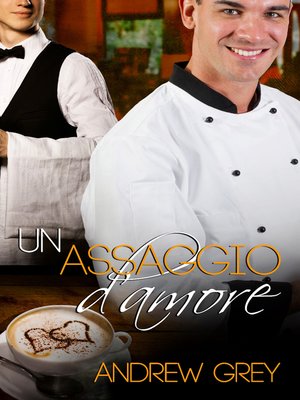 cover image of Un assaggio d'amore